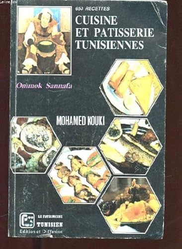 Download 650 RECETTES. CUISINE ET PATISSERIE TUNISIENNES. OMMOK SANNAFA PDF