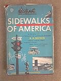 Sidewalks of America: Folklore, Legends, Sagas, Traditions, Customs, Songs, Stories and Sayings of City Folk