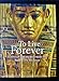 To Live Forever: Egyptian Treasures from the Brooklyn Museum by 
