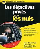 Les détectives privés pour les Nuls (French Edition) by 