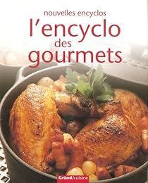 L' encyclo des gourmets