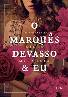 Livro O marquês devasso & Eu