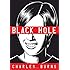 Black Hole (Pantheon Graphic Novels)