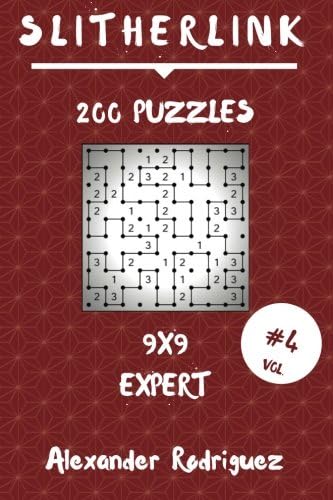 Slitherlink Puzzles 9x9 - Expert 200 vol. 4: Volume 4 Paperback – 28 Mar. 2018