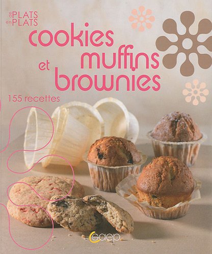 Muffins, cookies et brownies (French Edition) by (Paperback)