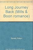 Front cover for the book Long Journey Back by Robyn Donald