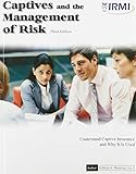 Captives and the Management of Risk