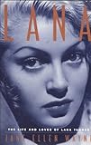 Lana's Men : The Life and Loves of Lana Turner, Wayne, Jane E., 0312113560