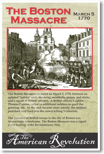 American Revolution: The Boston Massacre - Classroom Poster