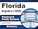Florida Algebra I EOC Flashcard Study System: Florida EOC Test Practice Questions & Exam Review for the Florida End-of-Course Exams