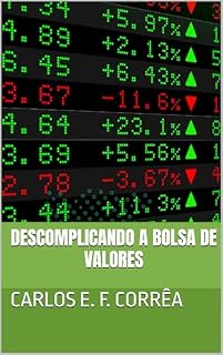 Livro Descomplicando a Bolsa de Valores
