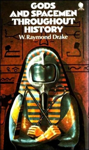 "Gods and Spacemen Throughout History" av Walter Raymond Drake
