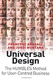 Design for All : A Practical Approach to Universal Design, Aragall, Francesc and Montana, Jordi, 0566088657