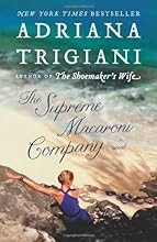 The Supreme Macaroni Company: A Novel