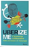 UberizeMe (French Edition) by