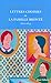 Lettres choisies de la famille Brontë : 1821-1855 by 