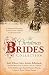 The Christmas Brides Collection: 9 Historical Romances Promise Love Fulfilled at Christmastime by Kristin Billerbeck, Lauralee Bliss