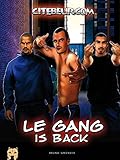 Le Gang is Back by 