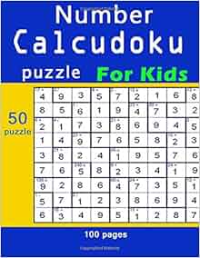 Number Calcudoku Puzzle For Kids Calcudoku Is A Combination Number Calcudoku Puzzle For Kids Calcudoku Is A Combination