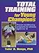 Total Training for Young Champions by Tudor Bompa