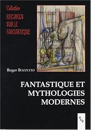 Fantastique et mythologies modernes