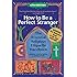 How to Be A Perfect Stranger (6th Edition): The Essential Religious Etiquette Handbook