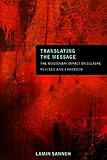 Translating the Message: The Missionary Impact on Culture (American Society of Missiology)