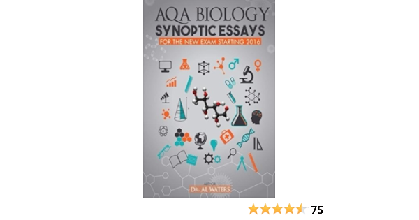 Aqa Biology Synoptic Essays For The New Exam Starting 2016 Waters Dr Al 9781540426888 Amazon Com Books Aqa Biology Synoptic Essays For The New Exam Starting 2016 Waters Dr Al 9781540426888 Amazon Com Books