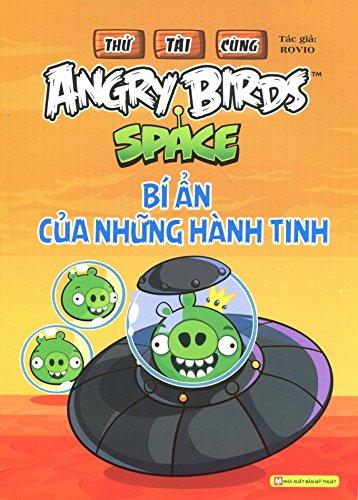 Thử Tài Cùng Angry Birds - Bí Ẩn Của Những Hành Tinh