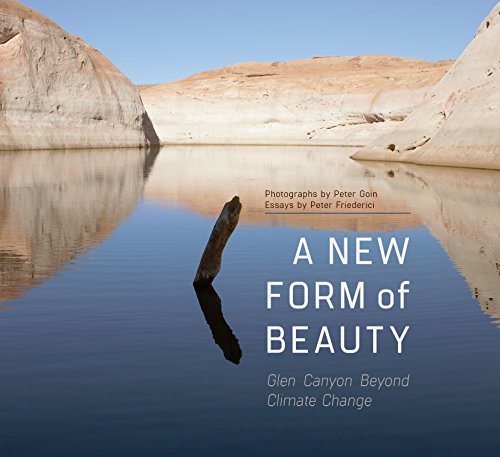 A New Form of Beauty: Glen Canyon Beyond Climate Change