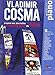 Vladimir Cosma : Ses Plus Belles Musiques de Film Piano by 