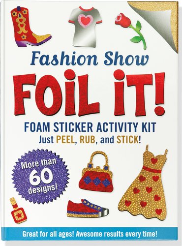 Fashion Show Foil It! (foam sticker activity kit)