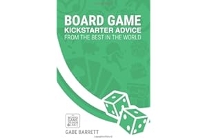 Board Game Kickstarter Advice: From the Best in the World (Board Game Creation Advice)