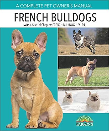 French Bulldogs (Complete Pet Owner�fs Manual) �y�[�p�[�o�b�N  - 2015/2/1