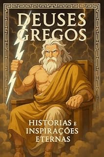 Livro DEUSES GREGOS: Histórias e Inspirações Eternas