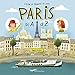 Paris de A à Z - 6/12 ans [ Paris from A to Z - 6/12 years ] (French Edition) by 