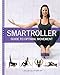 SmartRoller Guide To Optimal Movement (8691)