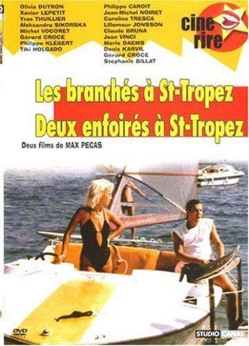 Max Pécas - Les Branchés À Saint-Tropez + Deux Enfoirés À Saint-Tropez