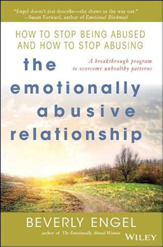 Download The Emotionally Abusive Relationship: How to Stop Being Abused and How to Stop Abusing (English Edition) PDF
