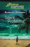 Silent Protector (Larger Print Steeple Hill Love Inspired Suspense)