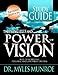 The Principles and Power of Vision: Keys to Achieving Personal and Corporate Destiny (Study Guide)