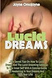Image de Lucid Dreams: The Secret Tips On How to Lucid Dream and the Lucid Dreaming Gatew