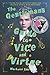 The Gentleman's Guide to Vice and Virtue (Montague Siblings Book 1) by Mackenzi Lee