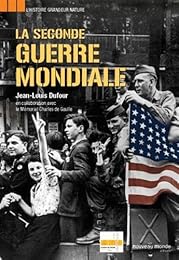La  Seconde guerre mondiale