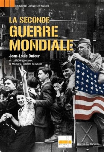 La  Seconde guerre mondiale