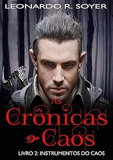 Livro Crônicas do Caos: Livro 2: Instrumentos do Caos
