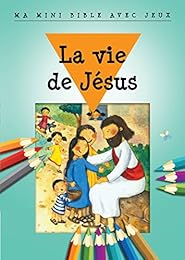 La  vie de Jésus