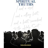 Spiritual Truths: Understanding the Bible