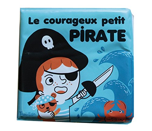 Le  courageux petit pirate