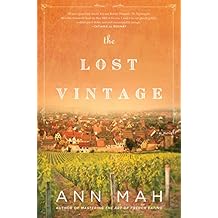 The Lost Vintage: A Novel
